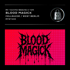 BLOOD MAGICK - HELLRAZOR