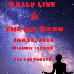 Live @ Ole Barn 1-26-24 - Rally
