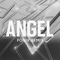 Dimension, Sub Focus, NGHTMRE, and Mougleta - Angel (Fonix Remix)