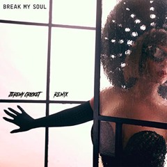 Break My Soul - Beyonce (Jérémy Cricket Remix)