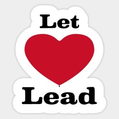Let Love Lead