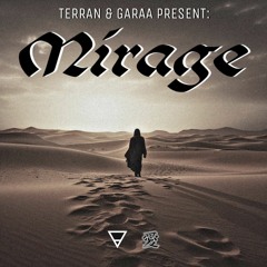 TERRAN X GARAA - MIRAGE