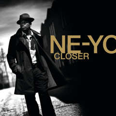 Ne-Yo - Closer