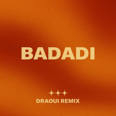 Douaa Lahyaoui - Badadi (Draoui Remix)
