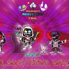 [Reboot!Agreement Trio] A Soul-Shattering Strikedown (Phase 3) [Agreement's 2nd Birthday Special]