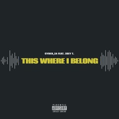 This Where I Belong (feat. Zoey T.)