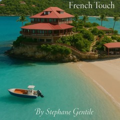 GARDEN PARTY / FRENCH TOUCH @ EDEN ROCK SAINT BARTH