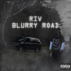 Blurry Road