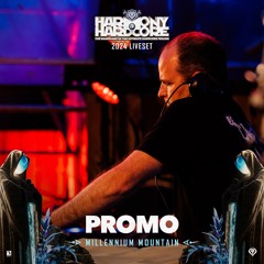 Promo | Harmony of Hardcore 2024 | Millennium Mountain