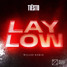 Tiësto - Lay Low (WillZz Remix)