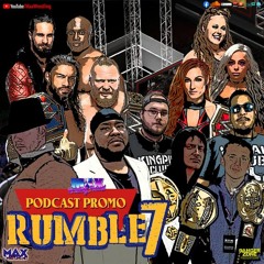 Podcast Promo Rumble 7: ROYAL RUMBLE predictions... BEACH BREAK... TRIVIA... PROMOS... DANHAUSEN