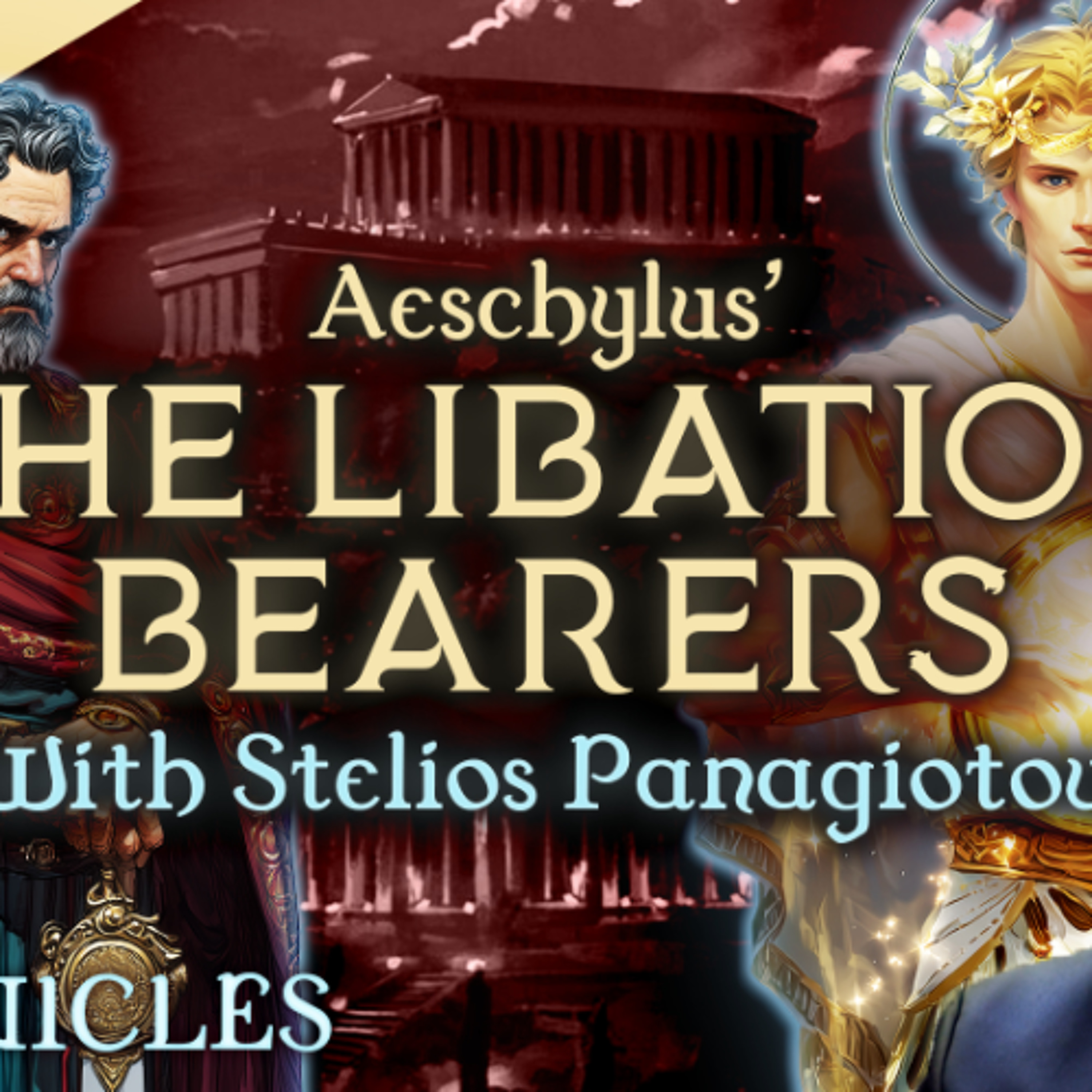 PREVIEW: Chronicles #13 | The Libation Bearers