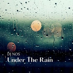 UNDER THE RAIN