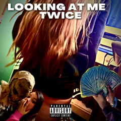 Looking At Me Twice