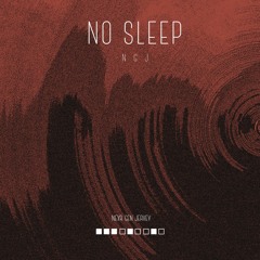 2024 -  "No Sleep"