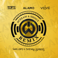 will.i.am, Britney Spears - Scream & Shout (ALAMO, BARTA & VEIVE Re-Edit)  / FILTERED FOR COPYRIGHT