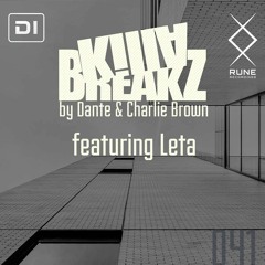 Leta for Killa Breakz