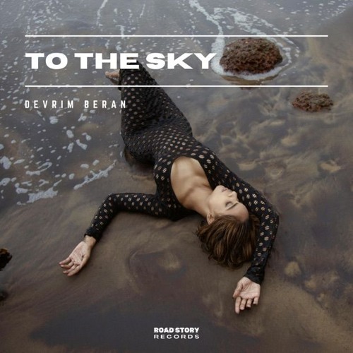 Devrim-Beran-To-the-Sky