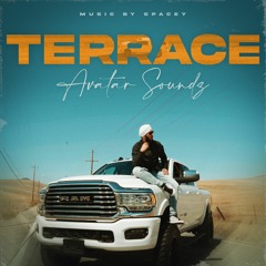 Terrace (Official Audio) by Avatar Soundz