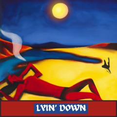 Lyin' Down (Reloaded)