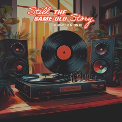 Still The Same Old Story | Boom Bap | West Coast Type Beat | 97bpm