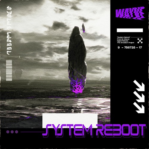 WAYVE - SYSTEM REBOOT
