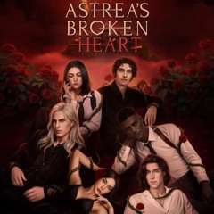 Astrea's Broken Heart (Romance Club)