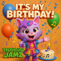It’s My Birthday