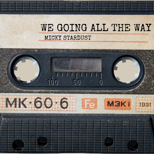 We Going All The Way