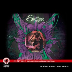 Skiller / Set #402 exclusivo para Trance México