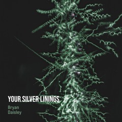 Your Silver Linings