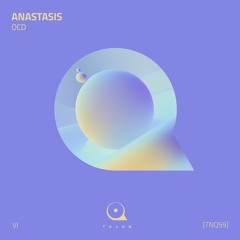 Anastasis - OCD (Legit Trip Remix)