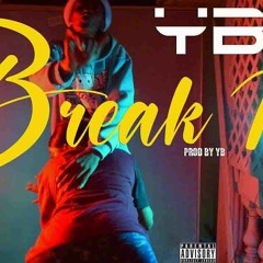 YB - Break Meh
