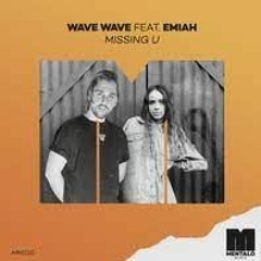 WaveWave - Missing U feat. EMIAH (Yu-u Remix)
