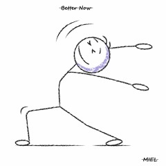 Better Now (COVER - MIEL)