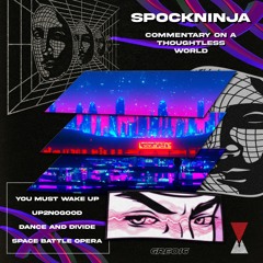SpockNinja - Space Battle Opera