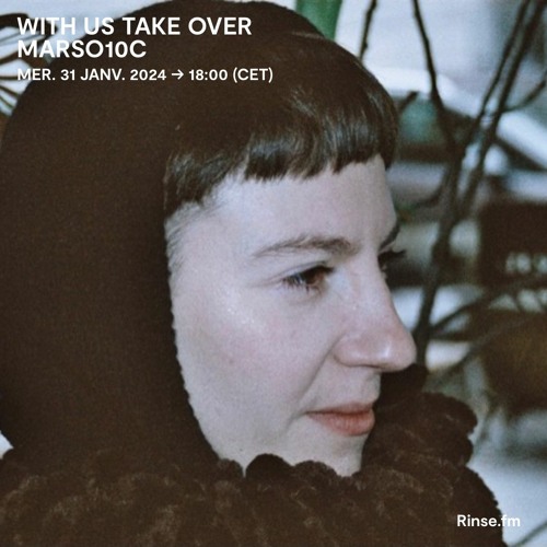 With Us Takeover MarsO10C - 31 Janvier 2024