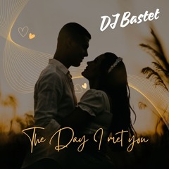 Bonus Track - The Day I met you