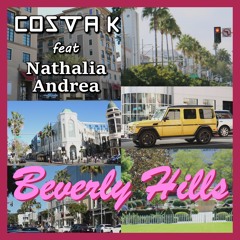 Beverly Hills ft. Nathalia Andrea (Prod. Legion Beats)