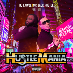 DJ Lawze X Jack Hustle - Hustlemania