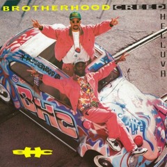 Brotherhood Creed - Helluva (Extended Mix)