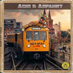 Acid und Abfahrt (No Vocal Mix)