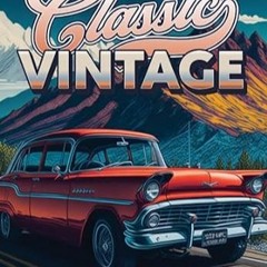[READ] (DOWNLOAD) Classic Vintage Cars and Trucks Coloring Book Cars and Trucks Coloring