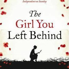 (PDF) Download The Girl You Left Behind BY : Jojo Moyes