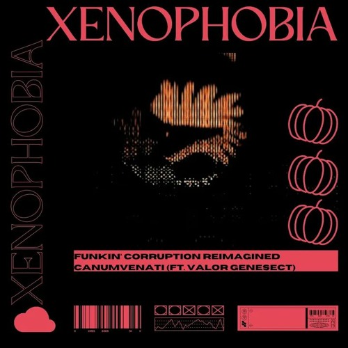 Funkin' Corruption Reimagined OST - XENOPHOBIA