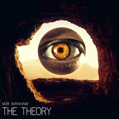 Mor Avrahami - The Theory