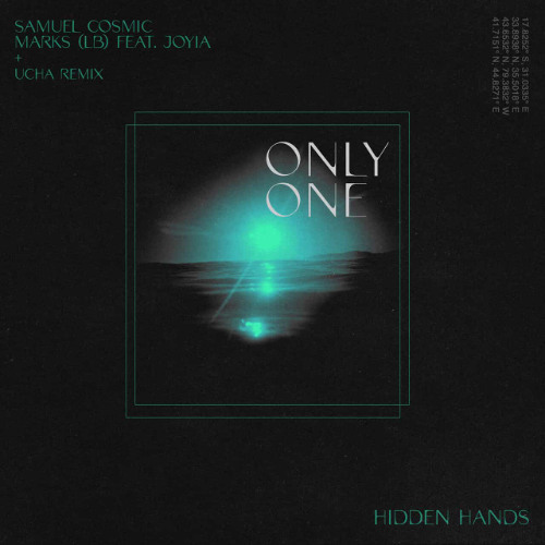 Samuel Cosmic, Joyia, Marks (LB) - Only OneOnly One (UCHA Remix)