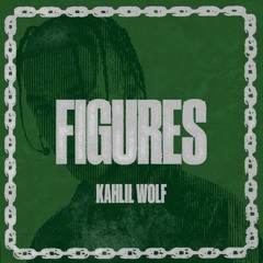 FIGURES (Prod. By KLEAN)
