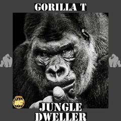 GORILLA T - JUNGLE DWELLER