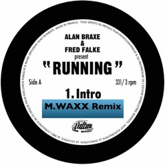 Intro M.Waxx Remix